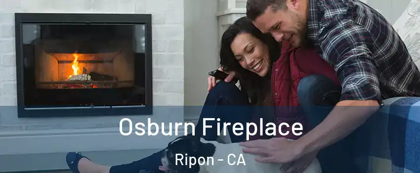  Osburn Fireplace Ripon - CA